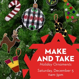 Make and Take: Holiday Ornaments