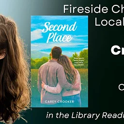 Fireside Author Chat with Carey Crooker : “Second Place”