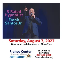 Frank Santos Hypnotist at the Franco August 7, 2027