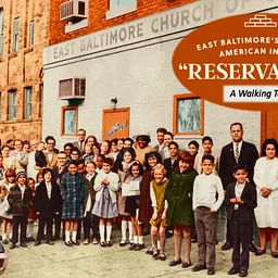 A Walking Tour of East Baltimore’s Historic American Indian “Reservation”