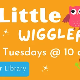 Little Wigglers