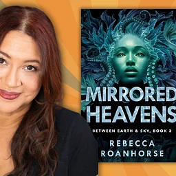 Epic Worlds and Celestial Prophecies: Exploring the Between Earth and Sky Trilogy with Rebecca Roanhorse (Virtual)