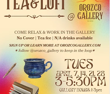 Work & Tea & Lofi @ Orozco Gallery