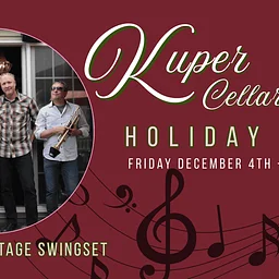 Kuper Cellar Sessions: Holiday Swing