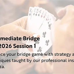 Intermediate Bridge | Session 1