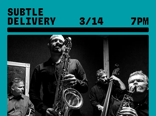 Jazz Night w/ Subtle Delivery