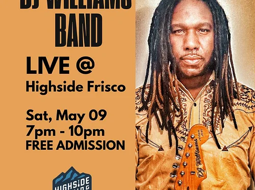 DJ Williams Band LIVE @ Highside Frisco