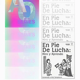En Pie Lucha: Miro y Aprendo + The AO Series – Anna Colom & Nayelli Rosas