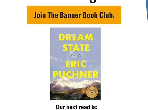 The Banner Book Club May Meeting: Featuring Eric Puchner, Author of DREAM STATE