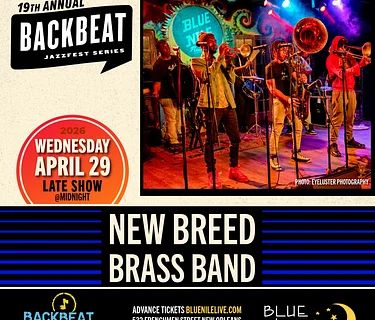 New Breed Brass Band • WEDS APR. 29 • @MIDNIGHT