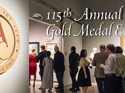 Artists Reception for the 115th Annual Gold Medal Exhibition