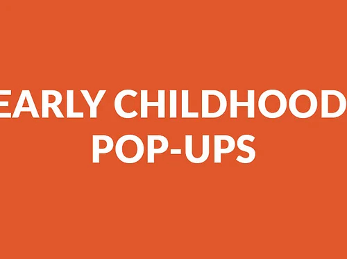 Early Childhood Pop-Up: Playtime in the Cub House