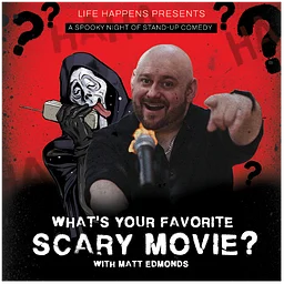 WHAT'S YOUR FAVORITE SCARY MOVIE?