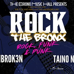 ROCK THE BRONX | Rock, Funk & Punk | Unbrok3n - Taino NY