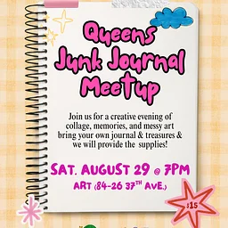 Junk Journaling in Queens / Taller de "Basurario" - Adult(o)s & Teens/Adolescentes