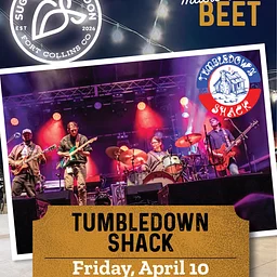 MUSIC AT THE BEET: Tumbledown Shack