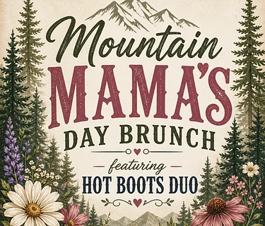 OPEN. Mother's Day Brunch @10:00-2:00