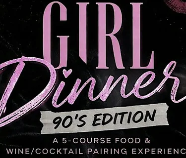 Girl Dinner 90’s Edition