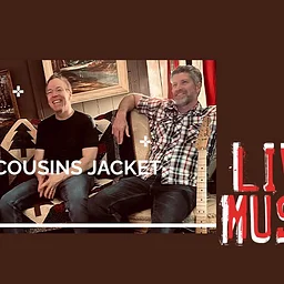 Live Music: My Cousins Jacket