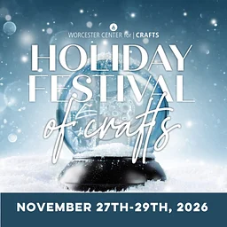Worcester Center for Craft Holiday Festival 2026