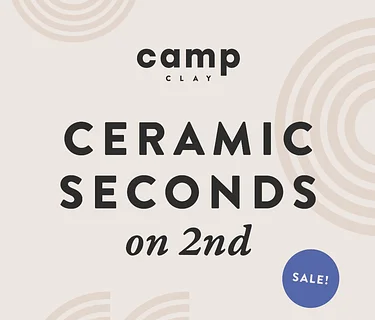 Ceramic Seconds on 2nd Sale