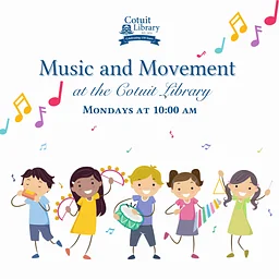 Music and Movement Fun at the Cotuit Library