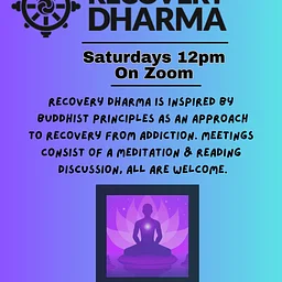 Recovery Dharma Saturday Online Zoom Meeting
