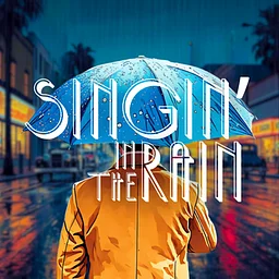 Singin’ in the Rain presented by The Good Night Theater Collective
