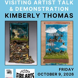 Visiting Artist Talk & Flameworking Demo with Kimberly Thomas