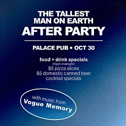 Tallest Man on Earth AFTER PARTY