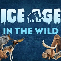 Ice Age in the Wild
