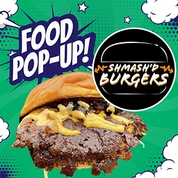 Food Pop Up!: Shmash'd Burger