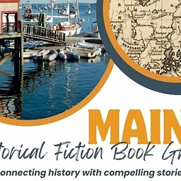 Maine Historical Fiction Book CLub