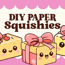 DIY Paper Squishies