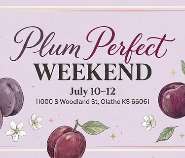 Plum Perfect Weekend