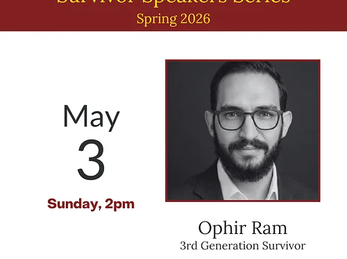 HMMSA Survivor Speakers Series - Ophir Ram