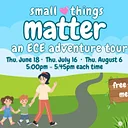 Small Things Matter: An ECE Adventure Tour