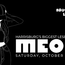 MEOW: Harrisburg's Biggest Lesbian Party