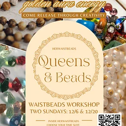 HerWaistBeads: Queens & Beads Workshop