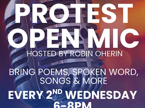 Protest Open Mic