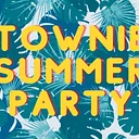 Townie Summer Party