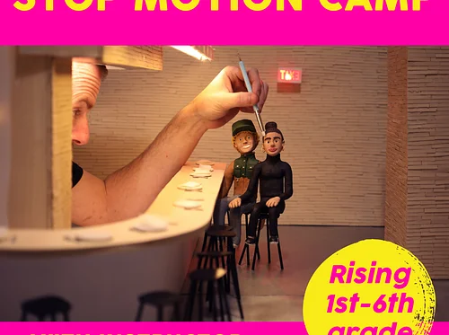 Stop Motion Camp! 7/7-10, 8:30am-12pm