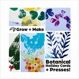 Grow + Make: Botanical Holiday Cards & Presses!