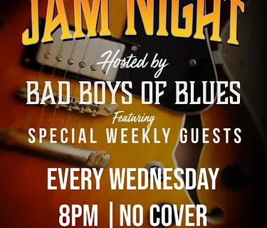 Jam Night Hosted by Bad Boys of Blues