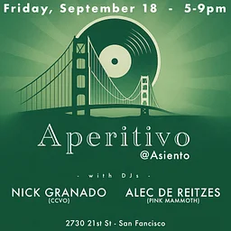 Apertivo w/ DJs Alec De Reizes & Empress