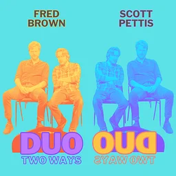 Duo Two Ways