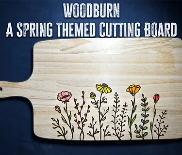 Create at Woodburned Cutting Board