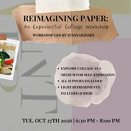 Collage Workshop with Susan Olinsky