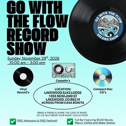 3rd Bi-Annual Go With The Flow Record Show 2026
