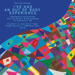 I've Had An Out Of Body Experience by Ann Enziminger